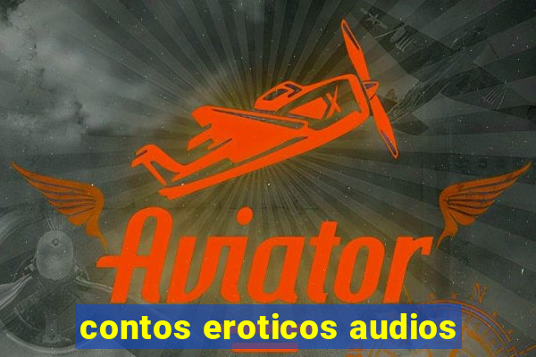 contos eroticos audios